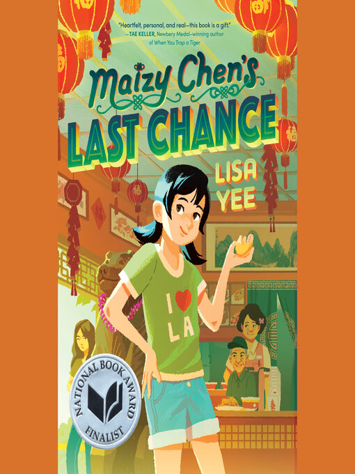 Lisa Yee创作的Maizy Chen's Last Chance作品的详细信息 - 可供借阅